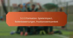 featured-image-5-2-3-formation-spielerimpact-rollenbewertungen-positionswirksamkeit