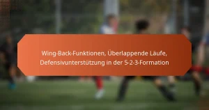 featured-image-wing-back-funktionen-uberlappende-laufe-defensivunterstutzung-in-der-5-2-3-formation